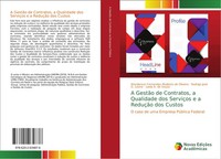Wanderson Fernandes Modesto De Oliveira (U. A.) | A GestãO De Contratos, A...