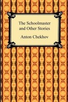 Anton Chekhov | The Schoolmaster And Other Stories | Taschenbuch | Englisch