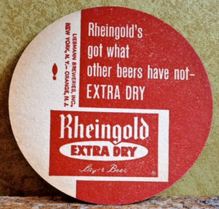 Rheingold Extra Dry Lager Beer Coaster ... NY and Orange NJ. ... 1960