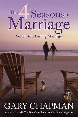 4 Seasons Of Marriage, The by Gary D. Chapman (Paperback, 2012)