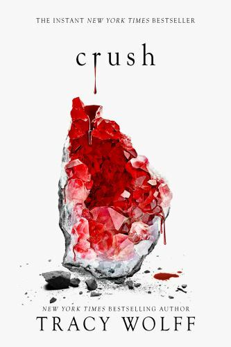 Crush: An Epic Dark Academia Paranormal R- Tracy Wolff, 9781682815786, hardcover