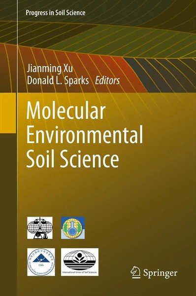 Jianming Xu (U. A.) | Molecular Environmental Soil Science | Buch | Englisch | X-image