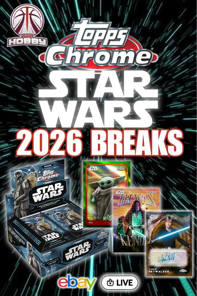 *NEW* 2026 Topps Chrome STAR WARS - Release Day Breaks!