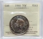 1946 CANADA SILVER 50 CENT - ICCS CERTIFIED MS63 - KING GEORGE VI HALF DOLLAR