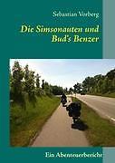 Die Simsonauten Und Bud's Benzer | Buch | 9783848254224