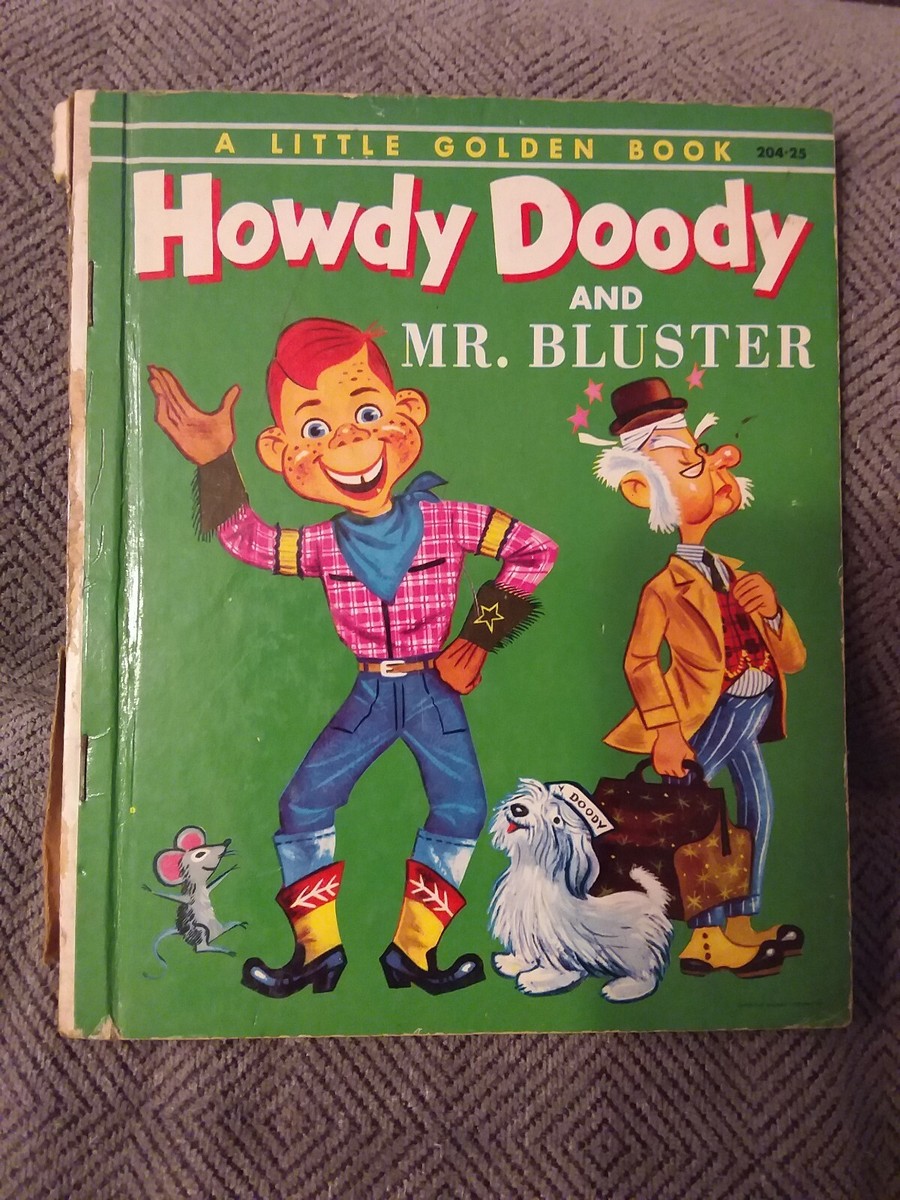 絵本・児童書 MILK BISCUIT TIME Vintage Little Golden Book ~ HOWDY DOODY & Mr. Bluster 