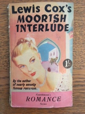 MOORISH INTERLUDE by LEWIS COX - Pub. HUTCHINSON'S - P/B