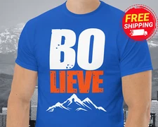 NEW Bo BOLIEVE Shirt For Broncos Fan Denver Football Bo Shirt Unisex 