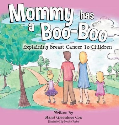 Marci Greenberg Cox Mommy Has a Boo-Boo (Hardback) (UK IMPORT)