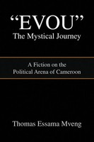 Thomas Essama Mveng | Evou' The Mystical Journey | Taschenbuch | Englisch (2008)