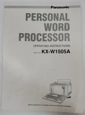 Panasonic Personal Word Processor Operating Instructions KX-W1505A