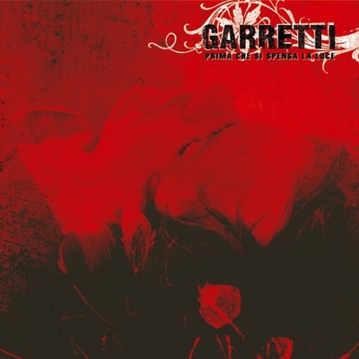 Garretti   Prima Che Si Spenga La Luce - CD Brand New - Punk - Hard to find