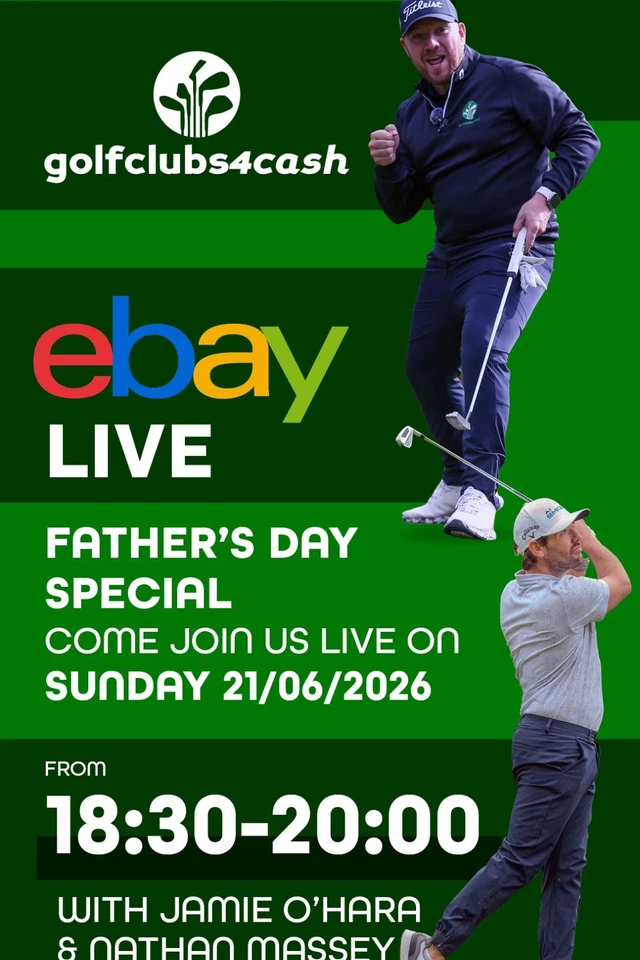 Golfclubs4cash Ebay Live Fathers Day Special - Jamie O'Hara & Nathan Massey