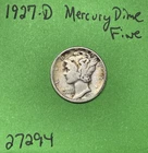 1927-D Mercury Dime 10c Fine 90% Silver