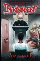 Samuel Woods | Imprisonment | Taschenbuch | Englisch (2020) | Books By The Shelf