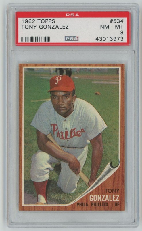 1962 Topps Tony Gonzalez PSA 8 Philadelphia Phillies #534 C26