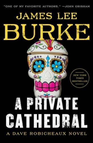 A Private Cathedral: A Dave Robicheaux Novel - Hardcover - GOOD