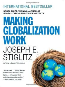 Making Globalization Work von Stiglitz, Joseph E. | Buch | Zustand gut