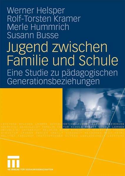 Jugend Zwischen Familie und Schule | Werner Helsper (U. A.) | Taschenbuch | 2009-image