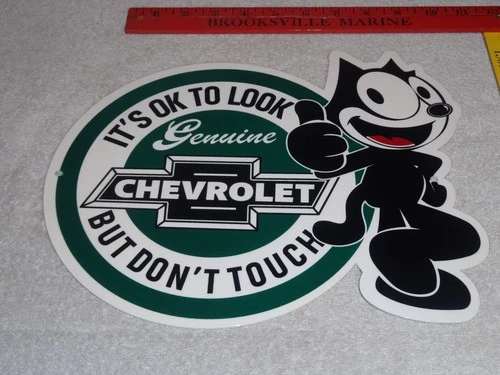 VINTAGE CHEVROLET FELIX THE CAT LOOK DONT TOUCH 12" CAR TRUCK METAL GAS OIL SIGN