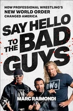 Say Hello to the Bad Guys: How - GOOD
