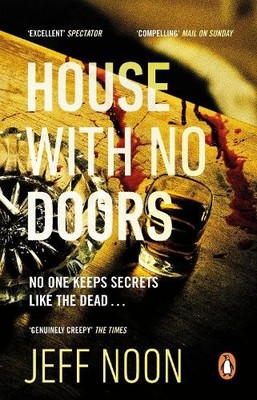 Jeff Noon House with No Doors (Taschenbuch)