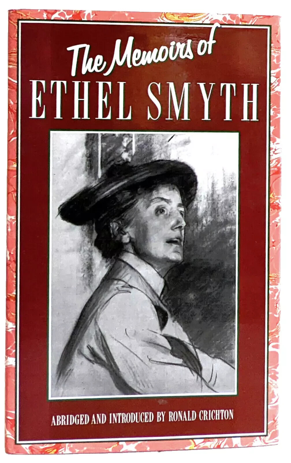 THE MEMOIRS OF ETHEL SMITH Abridged and introduced by Ronald Crichton.Hardcover - Ronald Crichton