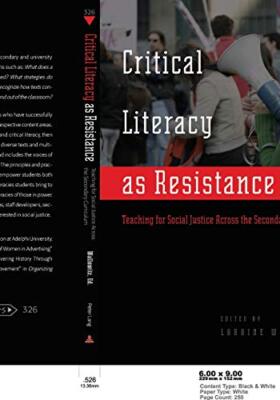 Critical Literacy as Resistance by Laraine Wallowitz