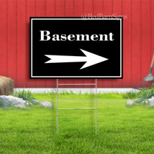 Basement Right Arrow Yard Sign
