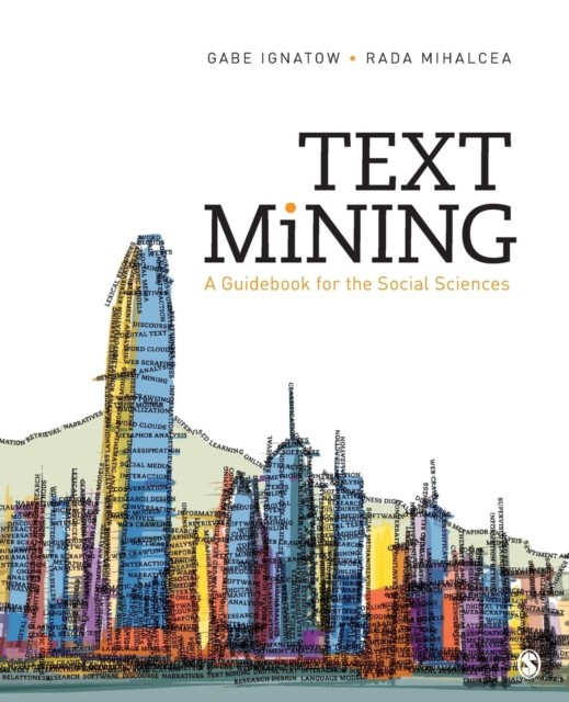Text Mining by Gabe Ignatow PAPERBACK 9781483369341