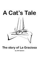 A Cat's Tale John Spouse Taschenbuch Kartoniert / Broschiert Englisch 2010