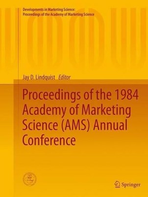 Proceedings of the 1984 Academy of Marketing Science (AMS) An... - 9783319386782
