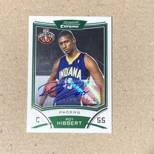 Roy Hibbert 2008-09 Bowman Chrome Rookie Auto
