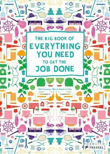 The Big Book of Everything You Need to Get the Job Done
