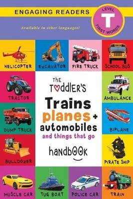 Ashley Lee The Toddler's Trains, Planes, and Automobil (Taschenbuch) (US IMPORT)