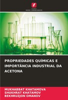 Mukhabbat Khatamova (U. A.) | Propriedades QuÍMicas E ImportÂNcia Industrial...