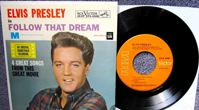 Elvis Presley Follow That Dream EPA-4368 RARE ORANGE LABEL