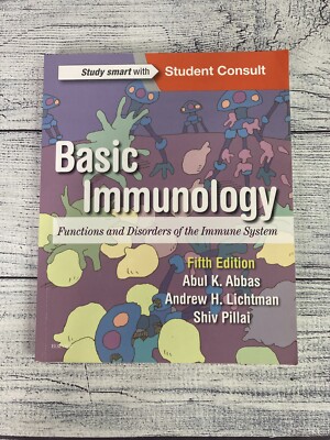 Basic Immunology: Functions and Disorders of the Immune System 5th Edition