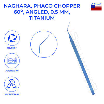 Nagahara Phaco Chopper 60° angled 0.5mm 12.5 cm Ophthalmic Instruments German