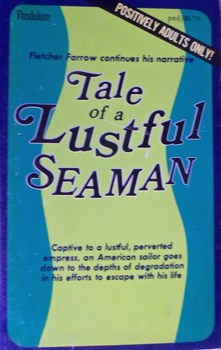 Vintage PB - PENDULUM  # 1-121 - TALE OF A LUSTFUL SEAMAN - no Author -  PBO 69