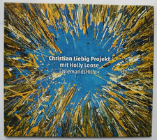 CD - Christian Liebig Projekt mit Holly Loose - NiemandsHilfe -limitiert-Nr. 029