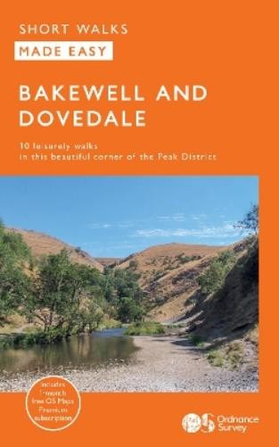 Ordnance Survey Bakewell & Dovedale (Tascabile) OS Short Walks Made Easy