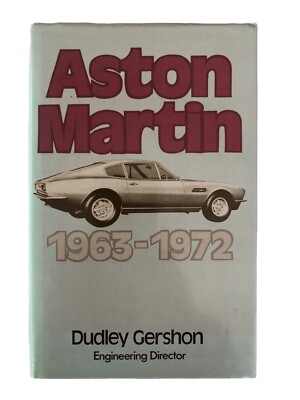 Aston Martin 1963-72 Book Dudley Gershon Engineering Director AUTHOR SIGNED 1st.