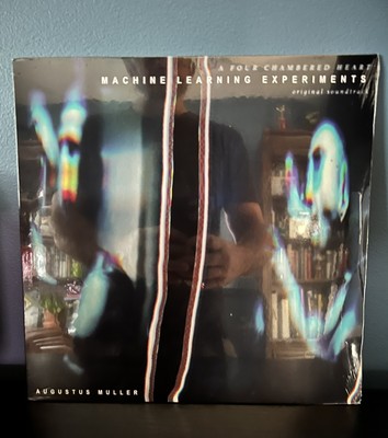 AUGUSTUS MULLER (BOY HARSHER) MACHINE LEARNING EXPERIMENTS - LTD 100 VINYL