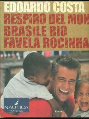Buch - Edoardo Costa: Atem der Welt 4 Brasilien Rio Favel - Reinaldo Hingel -