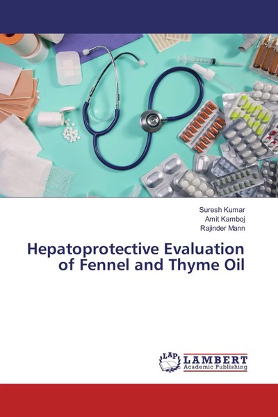 Suresh Kumar (U. A.) | Hepatoprotective Evaluation Of Fennel And Thyme Oil-image