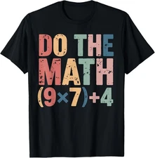 Do The Math 67 Meme Funny Six Seven Teacher T-Shirt Gift for Dad, Mom, Daughter,