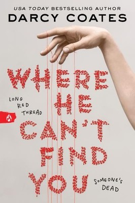 Where He Can't Find You Darcy Coates