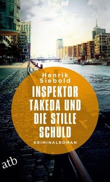 Inspektor Takeda und die stille Schuld: Kriminalrom... | Buch | Zustand sehr gut