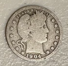 1904 Barber Quarter 90% Silver NO RESERVE!!